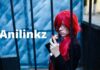 Anilinkz – Best Platform To Watch Anime Online Anilinkz