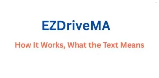 EZDriveMA: How It Works, What the Text Means, and How to Spot Scams EZDriveMA