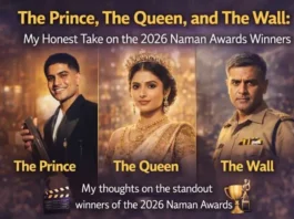 The Prince, The Queen, and The Wall: My Honest Take on the 2026 Naman Awards Winners My Honest Take on the 2026 Naman Awards Winners